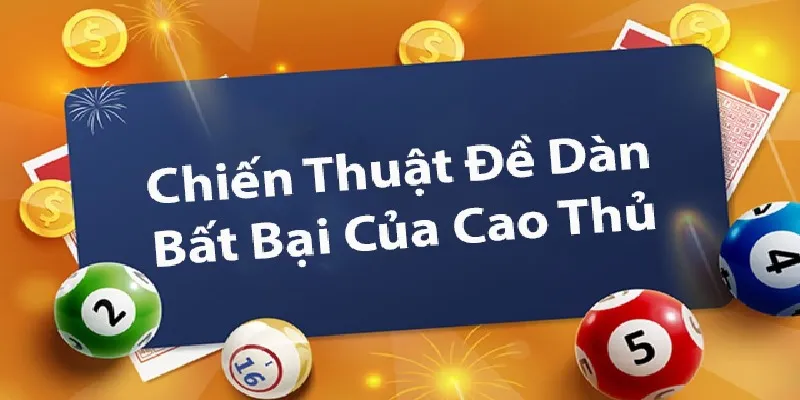 Cách tạo dàn đề cực chuẩn với 36 số bỏ kép