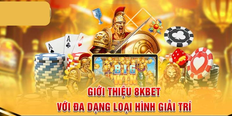 Tổng hợp các trò chơi đình đám nhất tại nhà cái 8Kbet